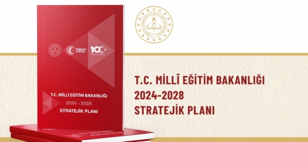 MEB 2024-2028 Stratejik Planı yayımlandı